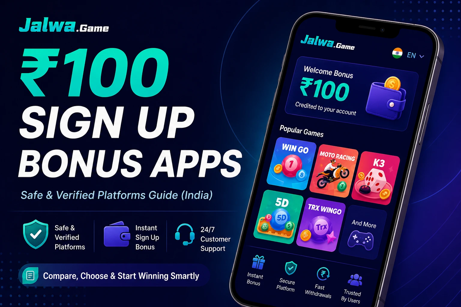 Jalwa Game mobile interface with ₹100 sign up bonus and safe gaming platforms in India