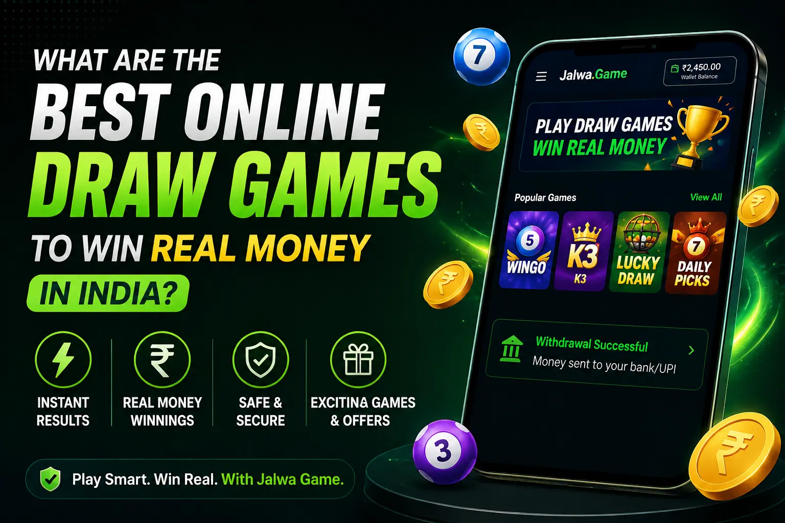 Best online draw games to win real money in India with Jalwa Game interface and instant withdrawal features